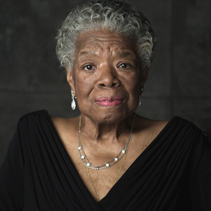 Maya Angelou